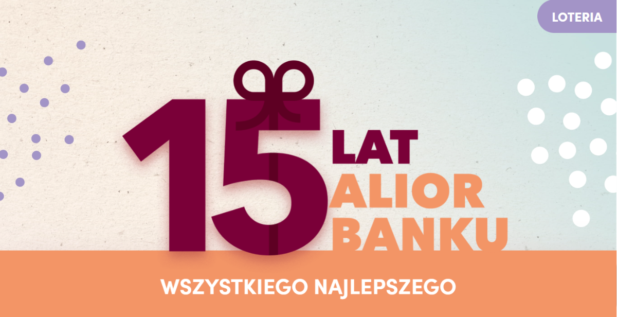 urodzinowa loteria w Alior Banku